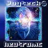 Neutronic (Deep Mix) - Single album lyrics, reviews, download