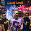 Dame Mas (with Felix the Cat) [Radio Mix] song lyrics