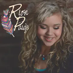 Rion Paige - EP by Rion Paige album reviews, ratings, credits