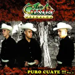 Puro Cuate! Vol. 1 by Los Cuates de Sinaloa album reviews, ratings, credits