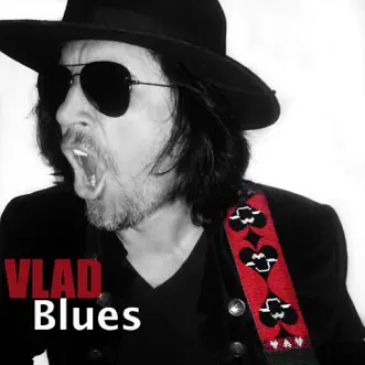 Blues by Vlad album download