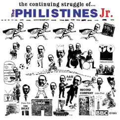 The Continuing Struggle Of... - EP by The Philistines Jr. album reviews, ratings, credits