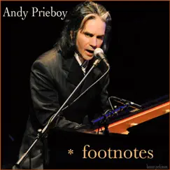 Footnotes - Single by Andy Prieboy album reviews, ratings, credits