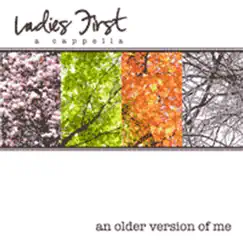 An Older Version of Me by Ladies First album reviews, ratings, credits