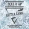 Beat It Up (feat. Benjamin James Parrish & Brandon Wolf Hill) - Single album lyrics, reviews, download