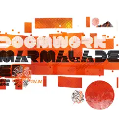 Marmalade - Single by Doomwork album reviews, ratings, credits