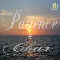 Patience - Single by Char album reviews, ratings, credits