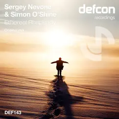 Ethereal Rhapsody - EP by Sergey Nevone & Simon O'Shine album reviews, ratings, credits