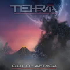 Out of Africa by Tehraia album reviews, ratings, credits