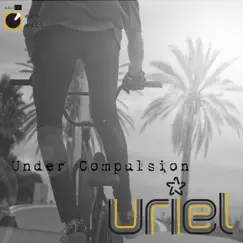 Under Compulsion by Uriel album reviews, ratings, credits