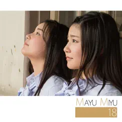 18 by Mayu Miyu album reviews, ratings, credits