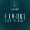 From the Vault: FTV 001 - Single album lyrics, reviews, download