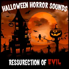Halloween Horror Sounds: Resurrection of Evil by Alex Khaskin album reviews, ratings, credits