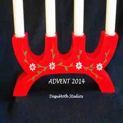 Advent 2014 - EP by DeguMoth Studios album reviews, ratings, credits