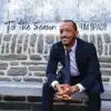 Tis the Season - Single album lyrics, reviews, download