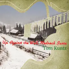 Up Against the Wall, Redneck Santa Song Lyrics