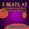 3 Beats, #2 - Single album lyrics, reviews, download