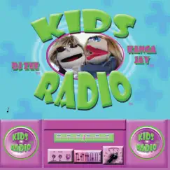 Kids Radio - EP by Kids Radio, DJ Zee & Kanga Jay album reviews, ratings, credits