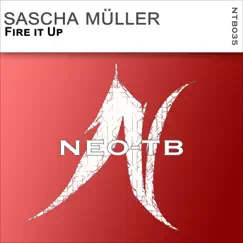 Fire It Up - Single by Sascha Müller album reviews, ratings, credits