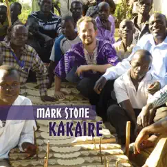 Kakaire by Mark Stone album reviews, ratings, credits