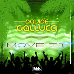 Move It - Single by Davide Gallucci album reviews, ratings, credits