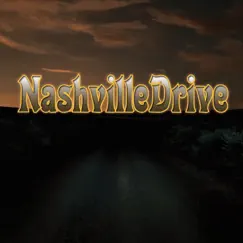 Nashville Drive - EP by Nashville Drive album reviews, ratings, credits