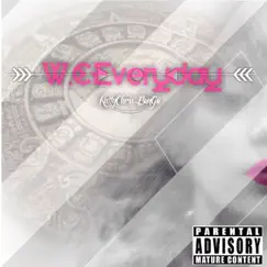 WcEveryday - Single by Kutty Chris BanGa album reviews, ratings, credits