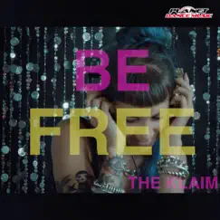 Be Free (EDM Extended Version) Song Lyrics