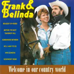 Welcome in Our Country World by Frank & Belinda album reviews, ratings, credits