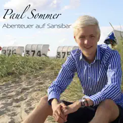 Abenteuer auf Sansibar - Single by Paul Sommer album reviews, ratings, credits