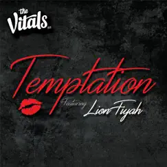 Temptation (feat. Lion Fiyah) - Single by The Vitals 808 album reviews, ratings, credits