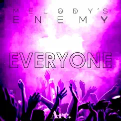 Everyone - Single by Melody's Enemy album reviews, ratings, credits