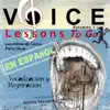 Voice Lessons To Go - Lecciones de Canto para Llevar, Vol. 1: Vocalización y Respiración (En Español) album lyrics, reviews, download
