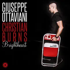 Brightheart (Extended Mix) - Single by Giuseppe Ottaviani & Christian Burns album reviews, ratings, credits