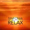 Sinfonia Relax - Baladas Instrumentales con Sonidos de la Naturaleza para Relajarse y Dormir album lyrics, reviews, download