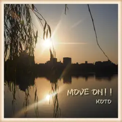 Move On!! - Single by KOTO album reviews, ratings, credits