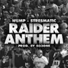 Raiders Anthem - Single album lyrics, reviews, download