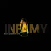 Infamy - Single album lyrics, reviews, download