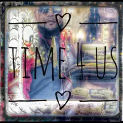 Time4US - Single by Feezy350™️ album reviews, ratings, credits