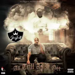As Trill As It Get by JayTrill album reviews, ratings, credits