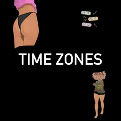 Time Zones Song Lyrics