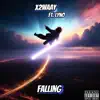 Falling (feat. Lyno) - Single album lyrics, reviews, download