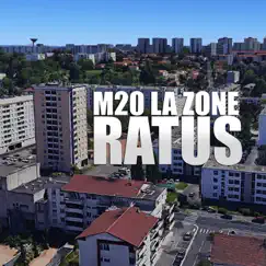 Ratus - Single by M20 LA ZONE album reviews, ratings, credits