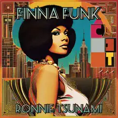 Finna Funk - Single by Ronnie Tsunami album reviews, ratings, credits