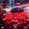 RED LIGHT - Single album lyrics, reviews, download