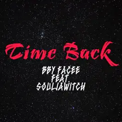 Time Back (feat. Souljawitch) Song Lyrics