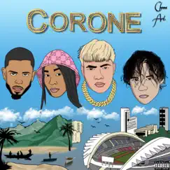 Corone (feat. G1o) - Single by Lilan B, Ferranny & El Galán album reviews, ratings, credits