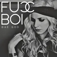 Fuccboi - Single by Baegod album reviews, ratings, credits