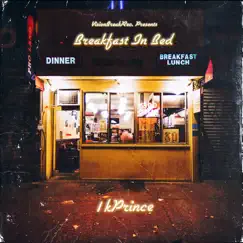 Breakfast In Bed - Single by 1kPrince album reviews, ratings, credits
