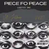 PIECE FO PEACE (feat. DROZ) - Single album lyrics, reviews, download